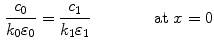 $$\begin{aligned} {c_0 \over k_0 \varepsilon _0 } = {c_{1} \over k_{1} \varepsilon _{1}} \qquad \qquad {\text {at}} \, \, x=0 \end{aligned}$$