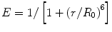 
$$ E=1/\left[1+{\left(r/{R}_0\right)}^6\right] $$
