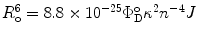 
$$ R_{\mathrm{ o}}^6=8.8\times {10^{-25 }}\Phi_{\mathrm{ D}}^{\mathrm{ o}}{\kappa^2}{n^{-4 }}J $$
