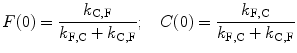 
$$ F(0)=\frac{{{k_{\mathrm{ C},\mathrm{ F}}}}}{{{k_{\mathrm{ F},\mathrm{ C}}}+{k_{\mathrm{ C},\mathrm{ F}}}}};\quad C(0)=\frac{{{k_{\mathrm{ F},\mathrm{ C}}}}}{{{k_{\mathrm{ F},\mathrm{ C}}}+{k_{\mathrm{ C},\mathrm{ F}}}}} $$
