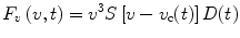 
$$ {{F_{v }}\left( {v, t} \right) = {v^3}S\left[ {v -{v_{\mathrm{ c}}}(t)} \right]D(t)} $$
